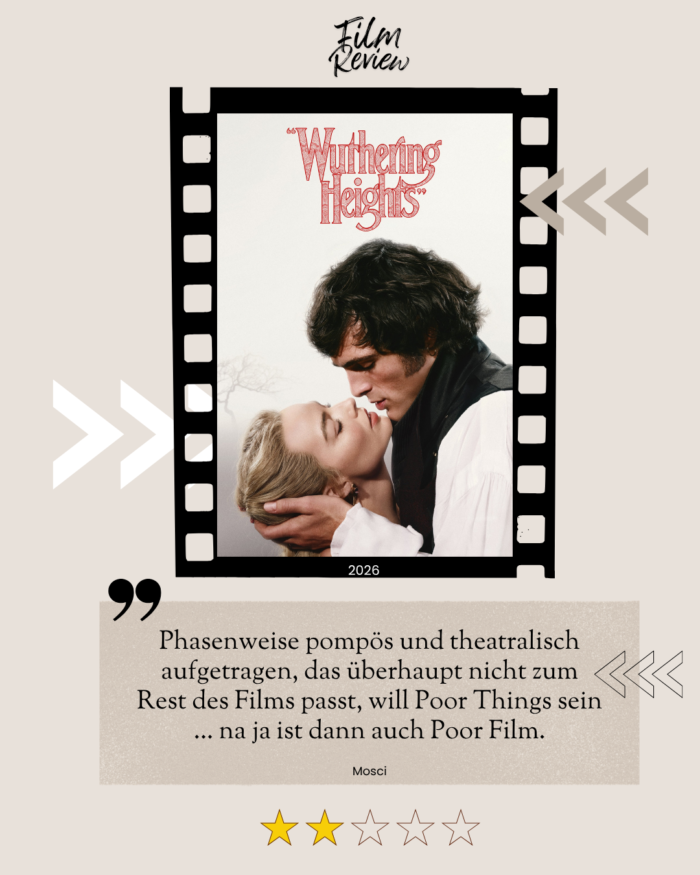 Filmreview zu Wuthering Heights  von Mosci
